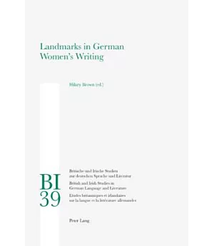 Landmarks in German Women’s Writing