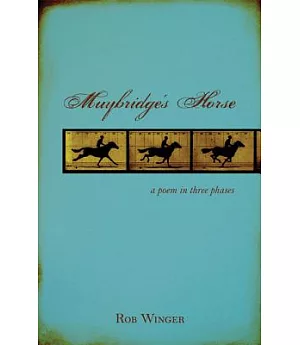 Muybridge’s Horse