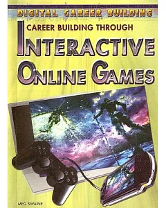 Career Building Through Interactive Online Games