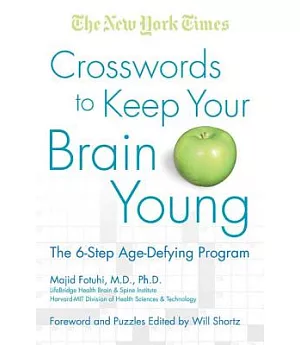 Crosswords to Keep Your Brain Young: The 6- Step Age-Defying Program