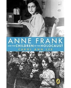 anne Frank and the Children of the Holocaust