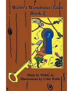 Webb’s Wondrous Tales: Book 2