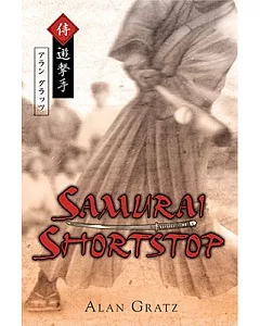 Samurai Shortstop