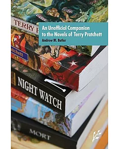 An Unofficial Companion to the Novels of Terry Pratchett