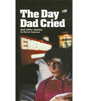 Day Dad Cried and Other Short Stories