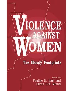 Violence Against Women: The Bloody Footprints