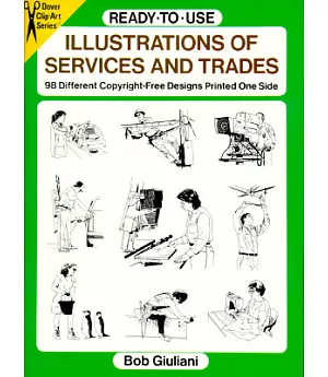Ready-To-Use Illustrations of Services and Trades: 98 Different Copyright-Free Designs Printed One Side
