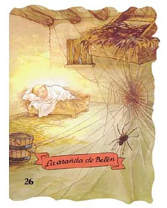 LA Aranita De Belen / The Spider of Bethlehem