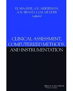 Clinical Assessment, Computerized Methods, and Instrumentation