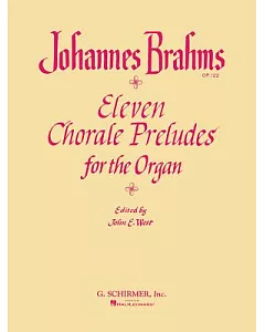11 Chorale Preludes: For the Organ