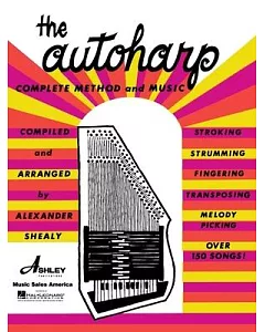 The Autoharp Complete Method and Music
