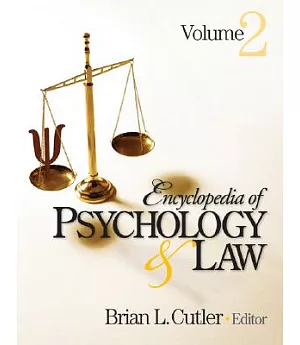 Encyclopedia of Psychology & Law