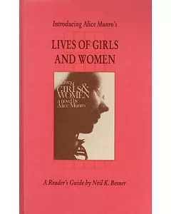 Introducing Alice Munro’s Lives of Girls and Women