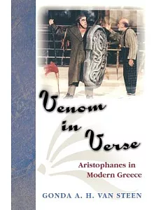 Venom in Verse: Aristophanes in Modern Greece