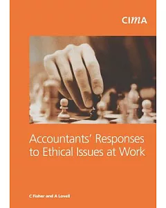Accountants’ Response to Ethical Issues As Work