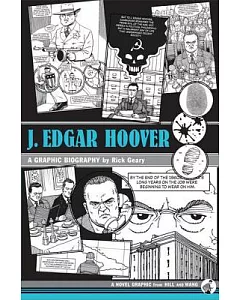 J. Edgar Hoover: A Graphic Biography