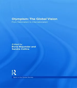 Olympism: The Global Vision from Nationalism to Internationalism