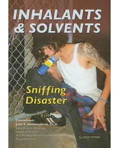 Inhalants and Solvents