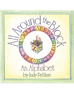 All Around the Block: An Alphabet