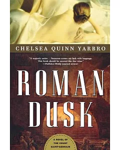Roman Dusk: A Novel of the Count Saint-germain