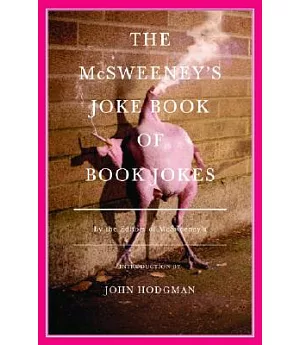 The Mcsweeney’s Joke Book of Book Jokes