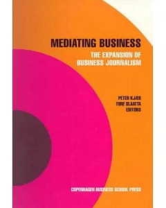 Mediating Business: The Expansion of Business Journalism