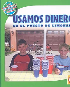 Usamos Dinero En El Puesto De Limonada/ Using Money at the Lemonade Stand