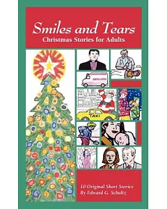 Smiles and Tears: Christmas Stories for Adults