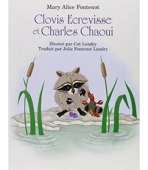 Clovis Ecrevisse Et Charles Chaoui