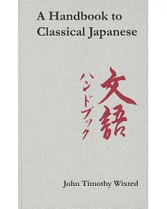 A Handbook to Classical Japanese