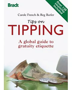 Tips on Tipping: A Global Guide to Gratuity Etiquette