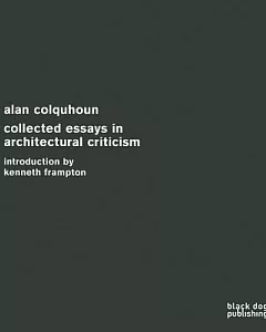 Collected Essays in Architectural Criticism
