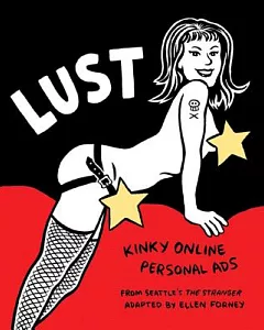 Lust: Kinky Online Personal Ads from Seattle’s the Stranger