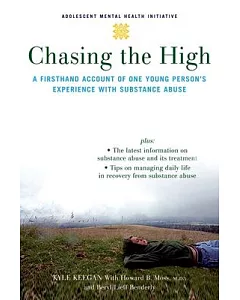 Chasing the High: A Firsthand Account of One Young Person’s Experience With Substance Abuse