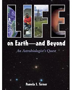 Life on Earth -- and Beyond: An Astrobiologist’s Quest