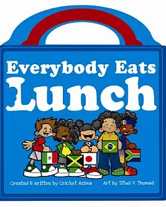 Everybody Eats Lunch