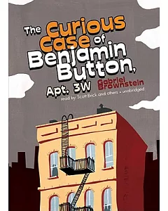 The Curious Case of Benjamin Button, Apt 3W: Library Edition