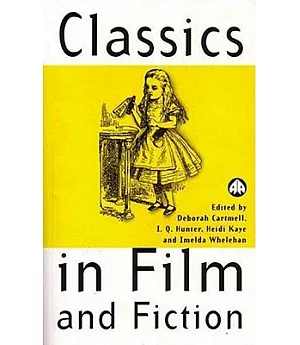 Classics in Film and Fiction