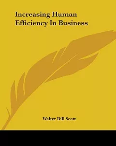 Increasing Human Efficiency In Business