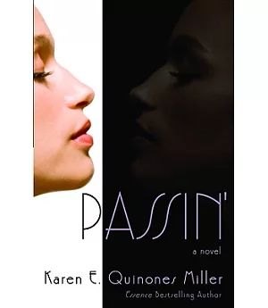 Passin’: A Novel