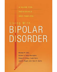 Living With Bipolar Disorder: A Guide for Individuals and Families