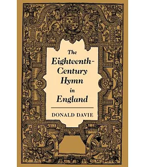 The Eighteenth-century Hymn in England