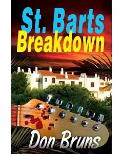 St. Barts Breakdown