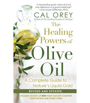 The Healing Powers of Olive Oil: A Complete Guide to Nature’s Liquid Gold