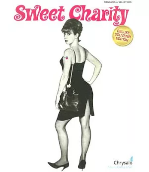 Sweet Charity: Piano/Vocal Selections