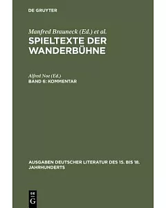 Spieltexte Der Wanderbuhne: Kommentar