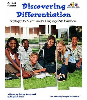 Discovering Differentiation: Strategies for Success in the Language Arts Classroom
