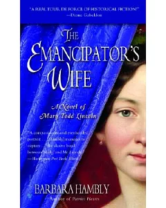 The Emancipator’s Wife