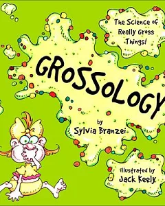 Grossology