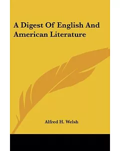 A Digest of English and American Literature